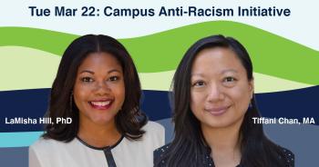 Hill and Chan, Tue Mar 22: Campus Anti-Racism Initiative